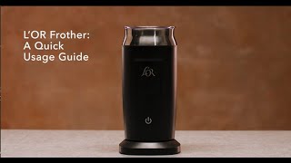 LOR Milk Frother A Quick Usage Guide [upl. by Frederich]