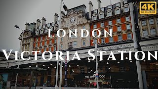 London Victoria Station Walk Through England 4K [upl. by Chow]