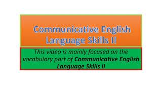 Communicative English Language Skills II vocabulary part one [upl. by King]