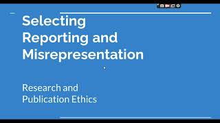 Selective Reporting and Misrepresentation of data Research and Publication ethics Phd coursework [upl. by Yednil]